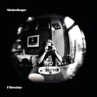 Skinshape - Filoxiny (Deluxe) ryhmässä CD / Kommande / Pop-Rock @ Bengans Skivbutik AB (5592394)