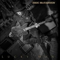Eric Mcfadden - Lucky Man ryhmässä ME SUOSITTELEMME / Perjantain julkaisut / 2025-04-18 @ Bengans Skivbutik AB (5592396)