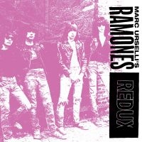 Various Artists - Marc Urselli's Ramones - Redux (Dig ryhmässä CD @ Bengans Skivbutik AB (5592453)