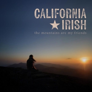 California Irish - The Mountains Are My Friends ryhmässä CD @ Bengans Skivbutik AB (5592649)