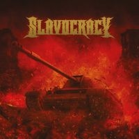 Slavocracy - Slavocracy (Digipack) ryhmässä CD @ Bengans Skivbutik AB (5592719)