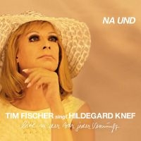 Fischer Tim - Tim Fischer Singt Hildegard Knef | ryhmässä CD / Kommande / Pop-Rock @ Bengans Skivbutik AB (5592773)