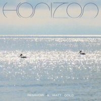 Resavoir & Matt Gold - Horizon ryhmässä CD / Kommande / Jazz @ Bengans Skivbutik AB (5592783)