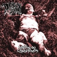 Torsofuck - Feasting On Carved Remains ryhmässä CD / Kommande / Hårdrock @ Bengans Skivbutik AB (5592787)