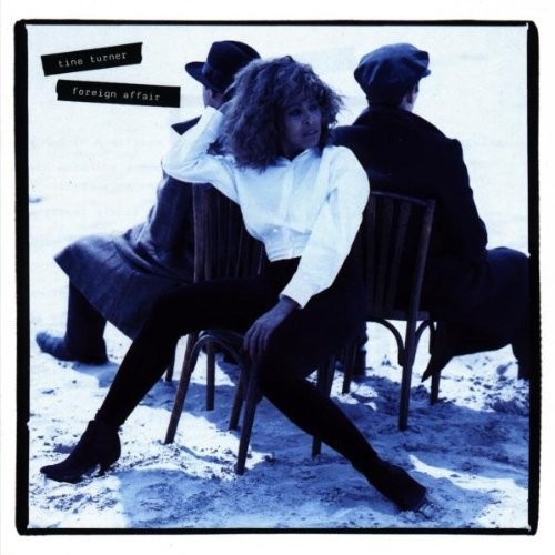 Tina Turner - Foreign Affair ryhmässä CD / Pop-Rock @ Bengans Skivbutik AB (559279)