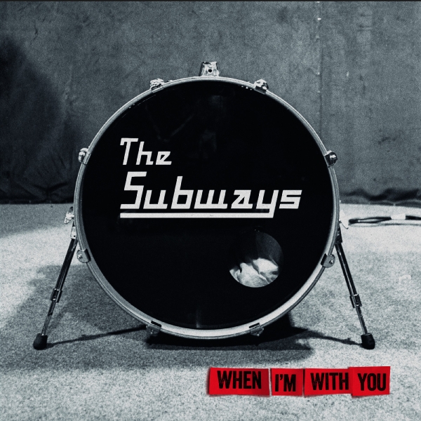 Subways The - When I'm With You (Transparent Red ryhmässä VINYYLI / Kommande / Pop-Rock @ Bengans Skivbutik AB (5592795)