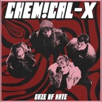 Chemical-X - Daze Of Hate ryhmässä CD / Kommande / Pop-Rock @ Bengans Skivbutik AB (5592800)