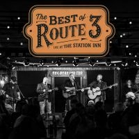 Route 3 - The Best Of Route 3: Live From The ryhmässä CD / Kommande / Country @ Bengans Skivbutik AB (5592801)