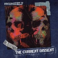 Secondself - The Current Dissent ryhmässä CD / Kommande / Pop-Rock @ Bengans Skivbutik AB (5592810)
