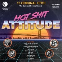 Hot Shit Attitude: The Outburst Cov - Hot Shit Attitude: The Outburst Cov ryhmässä VINYYLI / Myydyimmät @ Bengans Skivbutik AB (5592834)