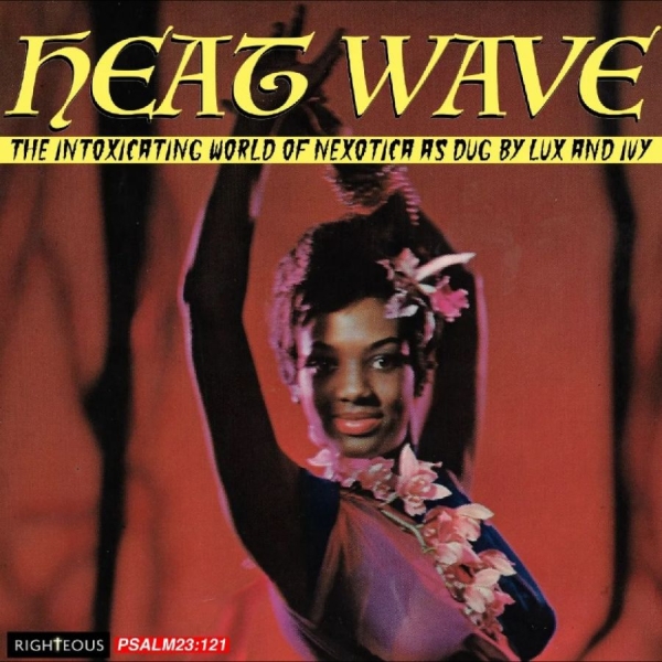 Various Artists - Heat Wave - The Intoxicating World ryhmässä CD / Myydyimmät @ Bengans Skivbutik AB (5592920)