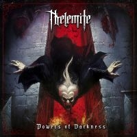 Thelemite - Powers Of Darkness ryhmässä CD @ Bengans Skivbutik AB (5592941)