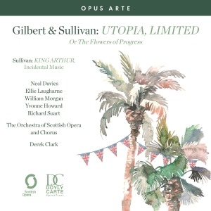 Gilbert & Sullivan - Utopia, Limited - Or The Flowers Of ryhmässä CD / Kommande / Klassiskt @ Bengans Skivbutik AB (5593256)