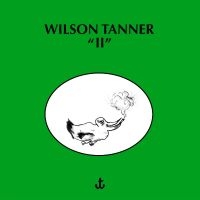 Wilson Tanner - Ii ryhmässä VINYYLI @ Bengans Skivbutik AB (5593301)