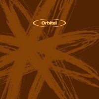 Orbital - Orbital 2 (The Brown Album) ryhmässä CD / Kommande / Pop-Rock @ Bengans Skivbutik AB (5593319)