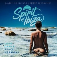 Various Artists - Spirit Of Ibiza ryhmässä VINYYLI / Kommande / Dance-Techno @ Bengans Skivbutik AB (5593455)