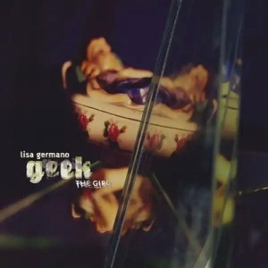 Lisa Germano - Geek The Girl + Inconsiderate Bitch ryhmässä CD / Kommande / Pop-Rock @ Bengans Skivbutik AB (5593509)