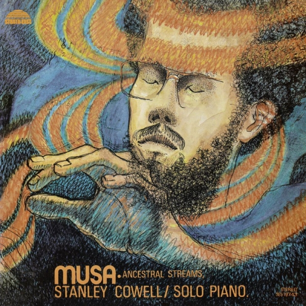 Cowell Stanley - Musa: Ancestral Streams ryhmässä CD / Jazz @ Bengans Skivbutik AB (5593650)