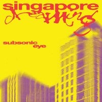 Subsonic Eye - Singapore Dreaming (Purple Tint Cas ryhmässä Kommande / Pop-Rock @ Bengans Skivbutik AB (5593673)