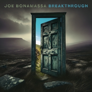 Joe Bonamassa - Breakthrough ryhmässä ME SUOSITTELEMME / Perjantain julkaisut / 2025-07-18 @ Bengans Skivbutik AB (5593721)