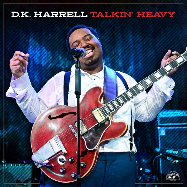 Harrell D.K. - Talkin' Heavy (Translucent Blue Vin ryhmässä VINYYLI @ Bengans Skivbutik AB (5593732)