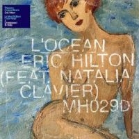 Hilton Eric - L?Ocean (Feat. Natalia Clavier) ryhmässä VINYYLI / Kommande / Pop-Rock @ Bengans Skivbutik AB (5593762)