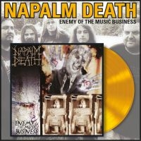 Napalm Death - Enemy Of The Music Business (Yellow ryhmässä VINYYLI / Kommande / Hårdrock @ Bengans Skivbutik AB (5593895)