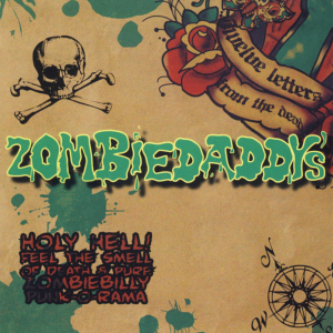 Zombiedaddys - Twelve Letters From The Dead ryhmässä CD @ Bengans Skivbutik AB (5594010)