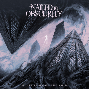 Nailed To Obscurity - Generation Of The Void (CD) ryhmässä CD @ Bengans Skivbutik AB (5594228)