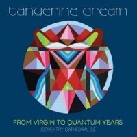 Tangerine Dream - From Virgin To Quantum Years: Coven ryhmässä VINYYLI / Kommande / Pop-Rock @ Bengans Skivbutik AB (5594234)
