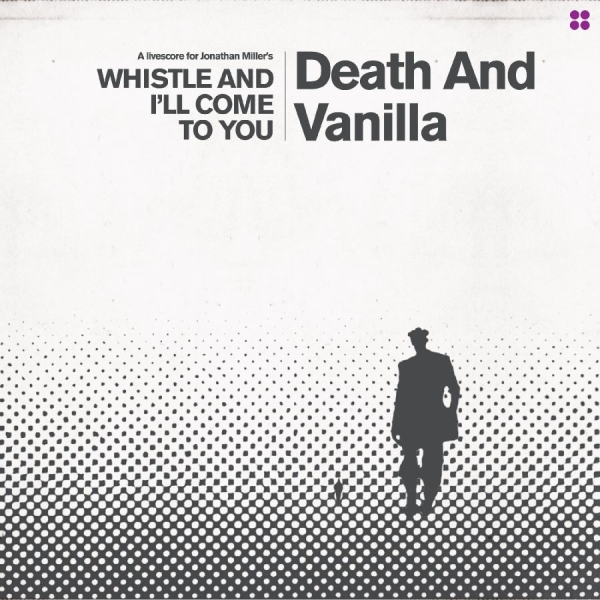 Death And Vanilla - Whistle And I'll Come To You (Reima ryhmässä VINYYLI / Myydyimmät @ Bengans Skivbutik AB (5594240)