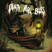 The Curse Of K.K. Hammond - Death Roll Blues ryhmässä VINYYLI / Kommande / Blues @ Bengans Skivbutik AB (5594272)