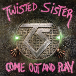Twisted Sister - Come Out And Play ryhmässä Övrigt /  @ Bengans Skivbutik AB (5594350)