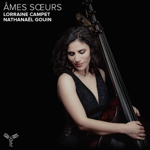 Lorraine Campet & Nathanael Gouin - Âmes Soeurs ryhmässä Övrigt /  @ Bengans Skivbutik AB (5594393)
