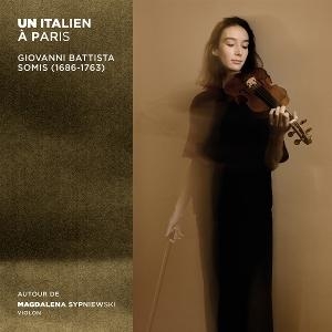 Magdalena Sypniewski & Hanna Salzenstein & Cécile Chartrain - Un Italien À Paris - Giovanni Battista Somis ryhmässä CD @ Bengans Skivbutik AB (5594406)