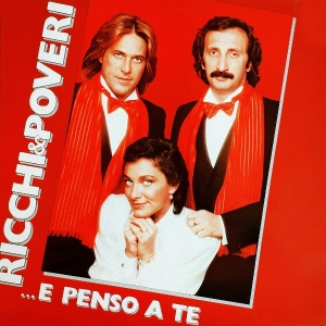Ricchi E Poveri - ...E Penso A Te ryhmässä Övrigt /  @ Bengans Skivbutik AB (5594414)