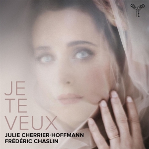 Julie Cherrier-Hoffmann & Frédéric Chaslin - Je Te Veux ryhmässä CD @ Bengans Skivbutik AB (5594428)
