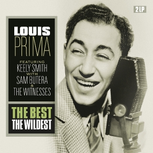 Louis Prima - Best - The Wildest ryhmässä Övrigt /  @ Bengans Skivbutik AB (5594461)