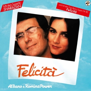 Al Bano & Romina Power - Felicità ryhmässä Övrigt /  @ Bengans Skivbutik AB (5594479)