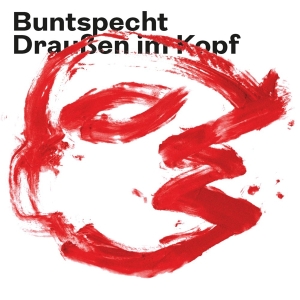 Buntspecht - Draußen Im Kopf ryhmässä CD / Pop-Rock @ Bengans Skivbutik AB (5594481)