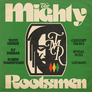 The Mighty Rootsmen - The Mighty Rootsmen ryhmässä ME SUOSITTELEMME / Perjantain julkaisut / 2025-07-25 @ Bengans Skivbutik AB (5594502)