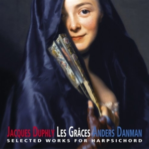 Duphly Jacques - Les Grâces ryhmässä Externt_Lager / Naxoslager @ Bengans Skivbutik AB (559523)