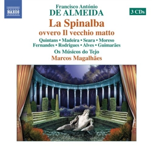 De Almeida - La Spinalba Ovvero Il Vecchio Matto ryhmässä Externt_Lager / Naxoslager @ Bengans Skivbutik AB (559656)