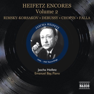 Heifetz / Bay - Encores Vol 2 (1946-1947) ryhmässä CD @ Bengans Skivbutik AB (559822)