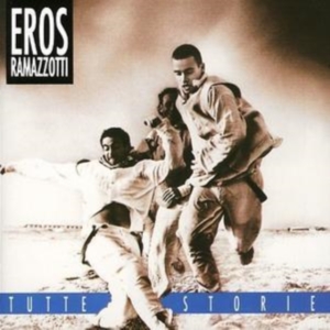 Eros Ramazzotti - Tutte Storie ryhmässä Minishops / Eros Ramazzotti @ Bengans Skivbutik AB (559953)