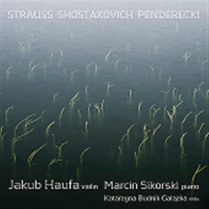 Strauss / Shostakovich / Penderecki - Works For Violin And Piano ryhmässä CD @ Bengans Skivbutik AB (560340)