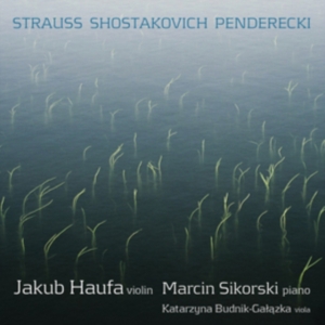 Strauss / Shostakovich / Penderecki - Works For Violin And Piano ryhmässä CD @ Bengans Skivbutik AB (560340)