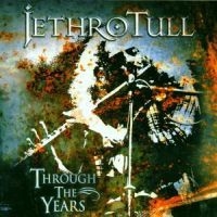 Jethro Tull - Through The Years ryhmässä -Start CD @ Bengans Skivbutik AB (560682)