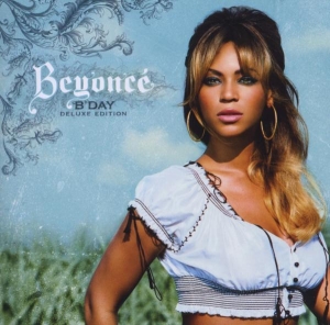 Beyoncé - B'day Deluxe Edition ryhmässä CD @ Bengans Skivbutik AB (560959)