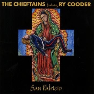 Chieftains & Ry Cooder - San Patricio ryhmässä CD @ Bengans Skivbutik AB (561690)